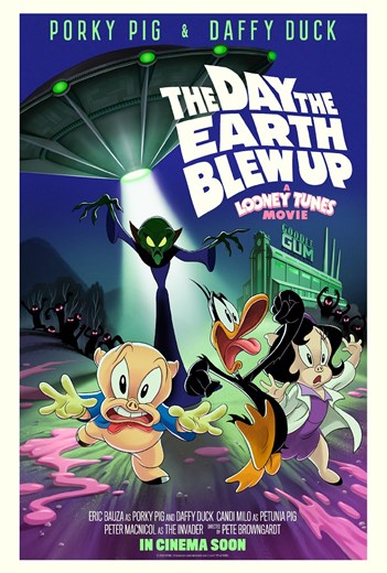 ES:The Day the Earth Blew Up: A Looney Tunes Movie